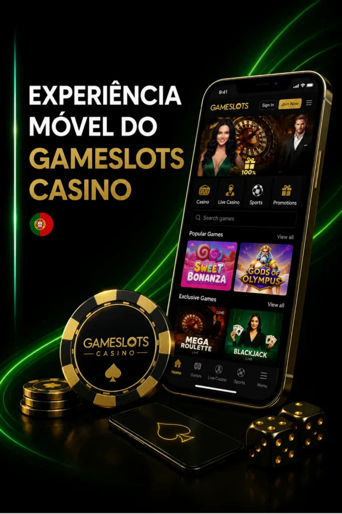 Experiência Móvel do GameSlots Casino