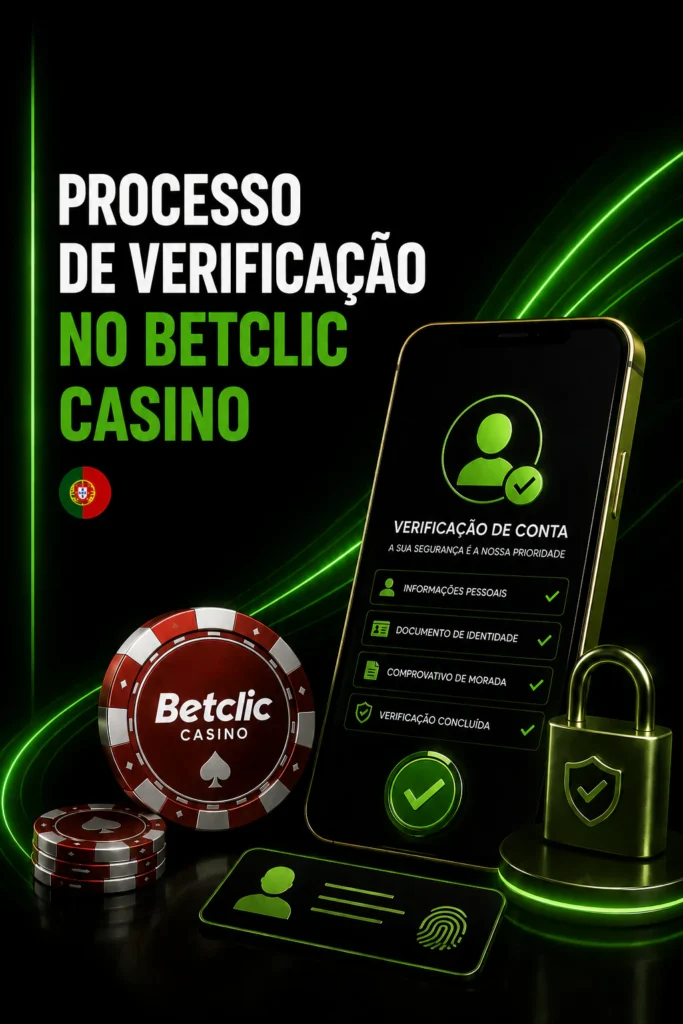 Processo de Verificação no Betclic Casino