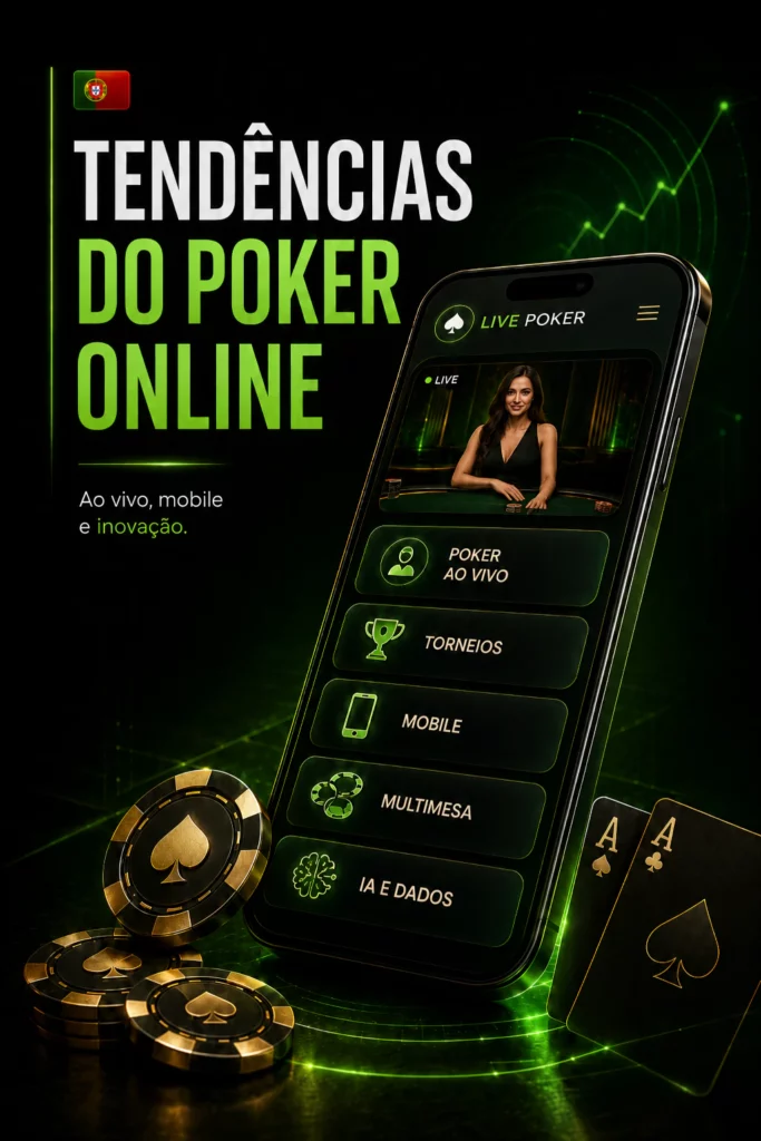 Tendências do Poker Online
