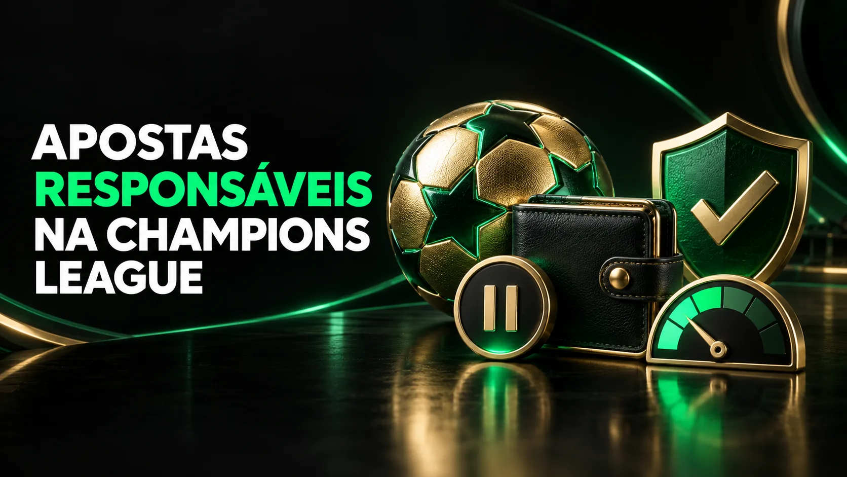 Apostas responsáveis durante a Champions League