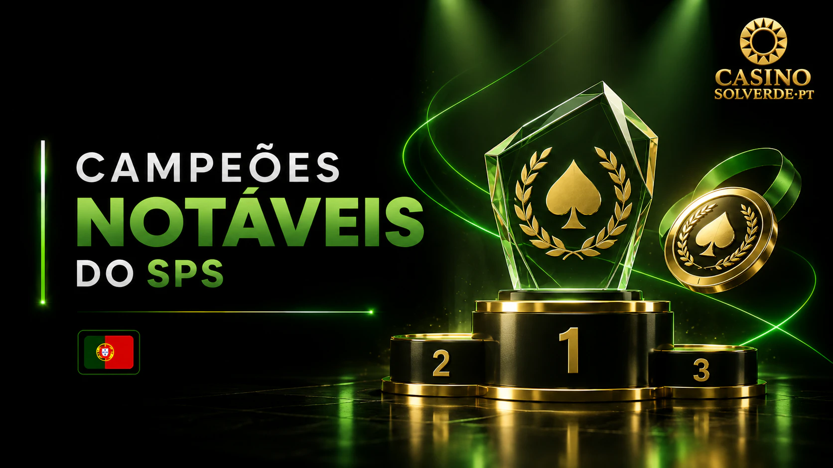 Campeões Notáveis do SPS